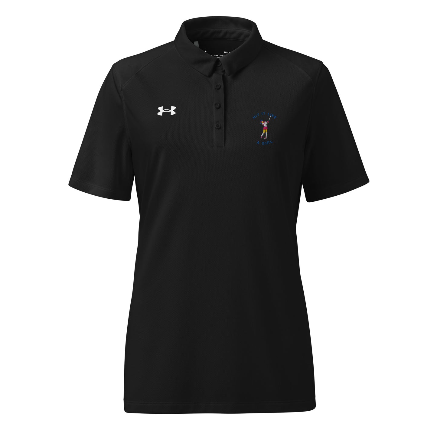 Black Under Armour polo shirt featuring “Hit It Like a Girl” embroidered golf logo, combining sporty performance with bold feminine energy.