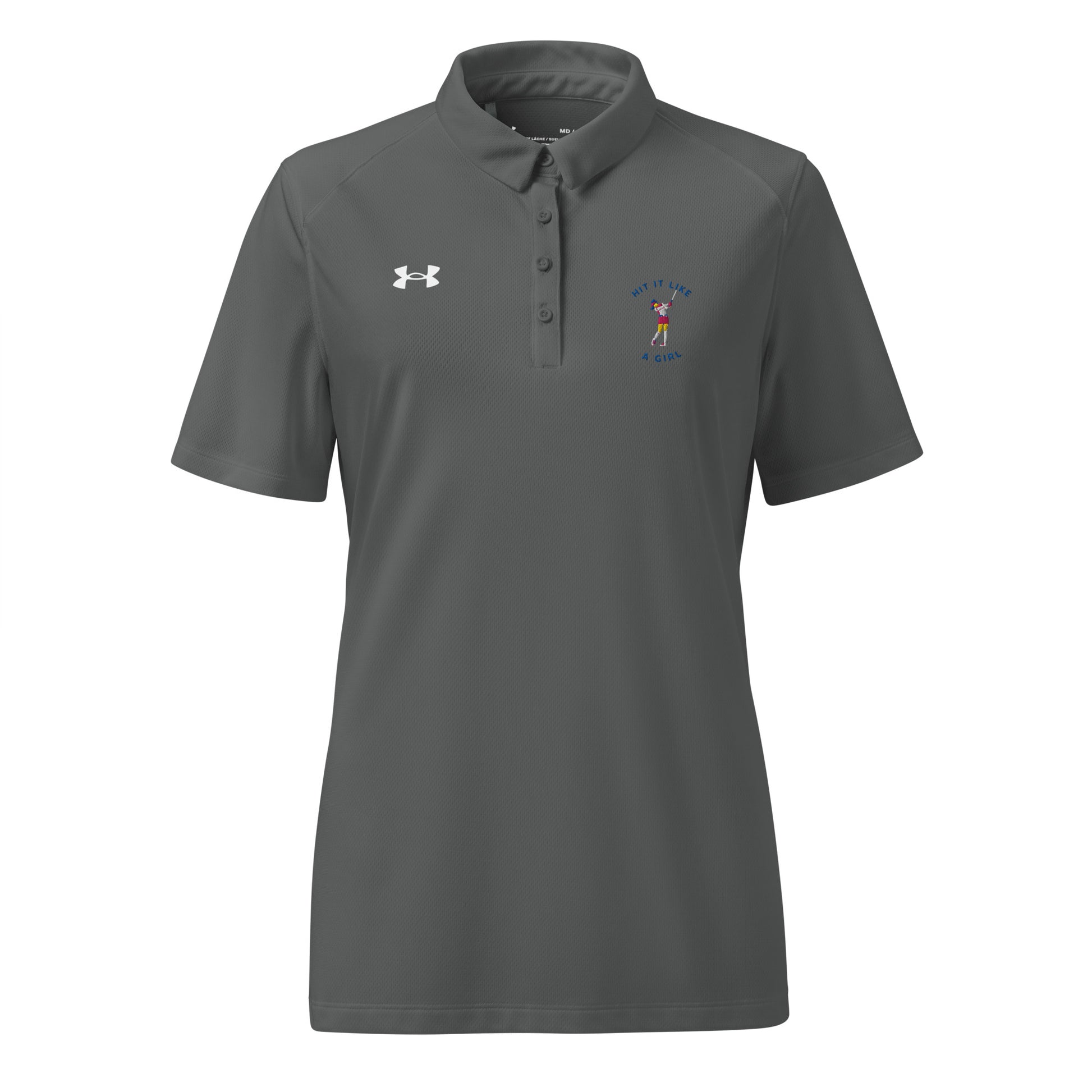 Gray Under Armour polo shirt featuring “Hit It Like a Girl” embroidered golf logo, combining sporty performance with bold feminine energy.